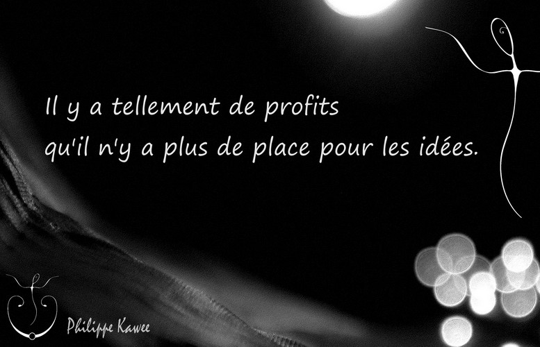 Le profit sans&nbsp;idées