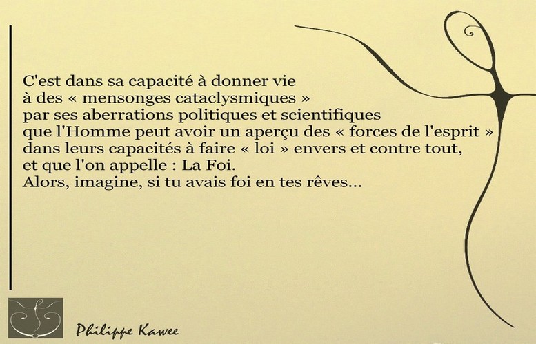 Imagine, si tu avais&nbsp;foi